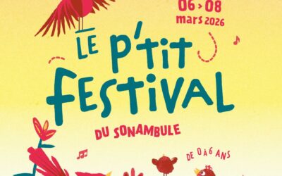 Le P&rsquo;tit Festival