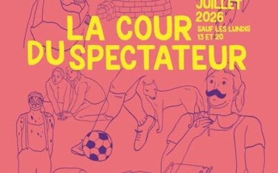 La cour du spectateur – Festival OFF Avignon